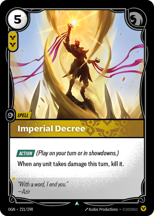 Imperial Decree (Spell) (OGN-221/298) (Uncommon)